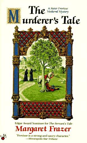 Cover of The Murderer's Tale (Dame Frevisse Medieval Mystery)