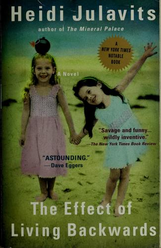 Cover of The effect of living backwards