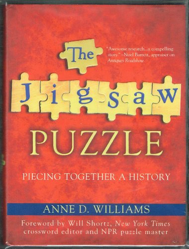 Cover of The Jigsaw Puzzle: Piecing Together a History