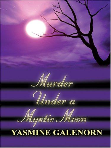 Cover of Murder under a mystic moon