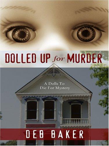 Cover of Dolled Up For Murder