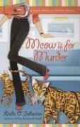 Cover of Meow is for Murder (Kendra Ballantyne, Petsitter Mysteries)