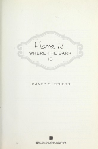 Cover of Home Is Where the Bark Is