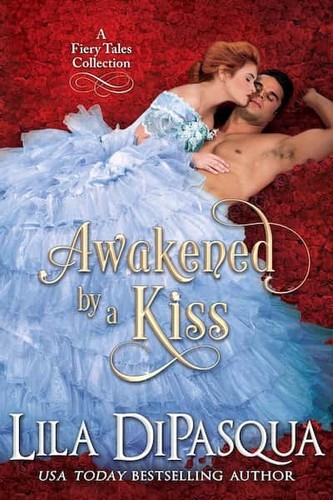 Cover of Awakened by a Kiss