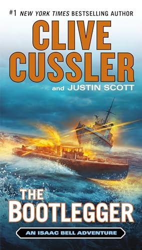 Cover of The Bootlegger: An Isaac Bell Adventure