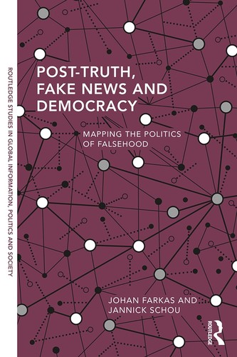 Cover of Post-Truth Fake News and Democracy