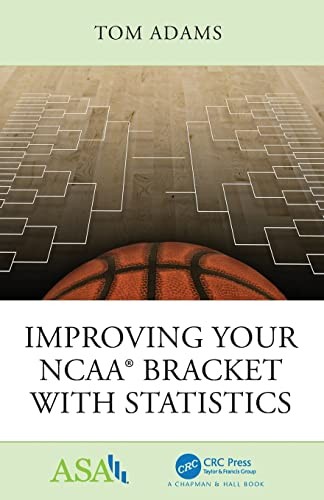 Cover of Improving Your NCAA® Bracket with Statistics