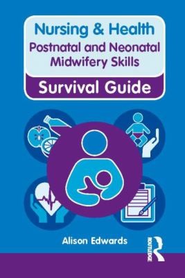 Cover of Postnatal Neonatal Midwifery Skills