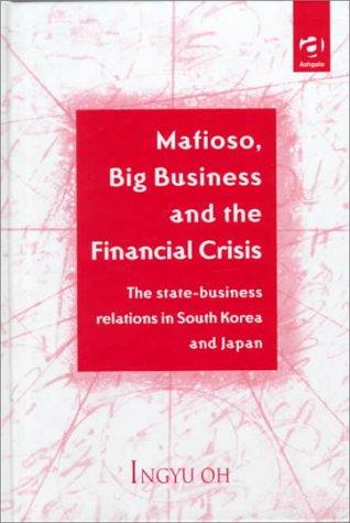 Cover of Mafioso, big business and the financial crisis