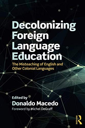 Cover of Decolonizing Foreign Language Education