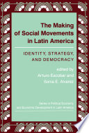 Cover of The Making Of Social Movements In Latin America