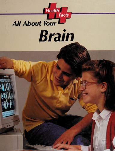 Cover of All about your brain