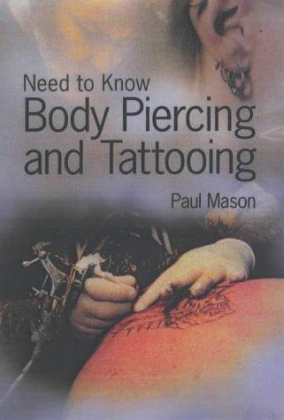 Cover of Body Piercing and Tattoos (Need to Know)