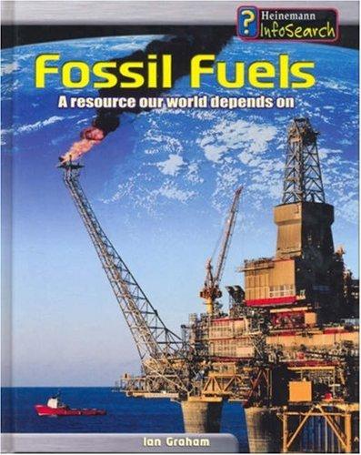 Cover of Fossil Fuels (Earth's Precious Resources)
