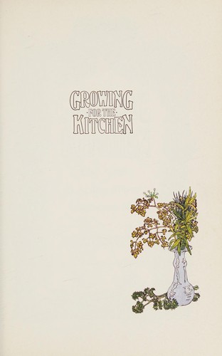 Cover of Growing for the kitchen