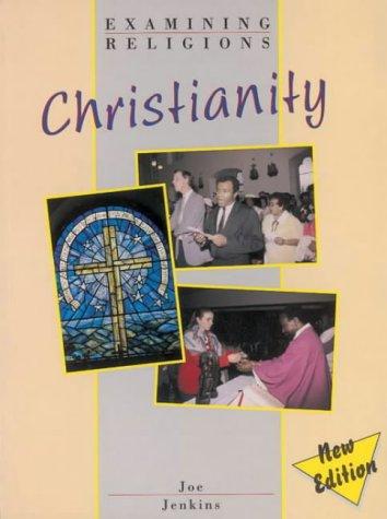 Cover of Christianity (Examining Religions)