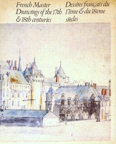 Cover of French Master Drawings of the 17th & 18th Centuries in North American Collections