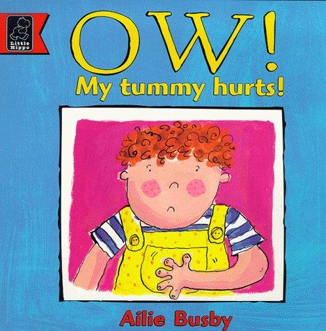 Cover of Ow! My Tummy Hurts!