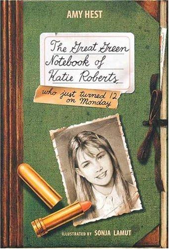 Cover of The Great green notebook of Katie Roberts