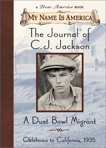 Cover of The Journal of C.J. Jackson: A Dust Bowl Migrant, Oklahoma to California, 1935