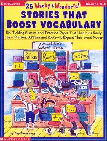 Cover of 25 Wacky and Wonderful Stories That Boost Vocabulary