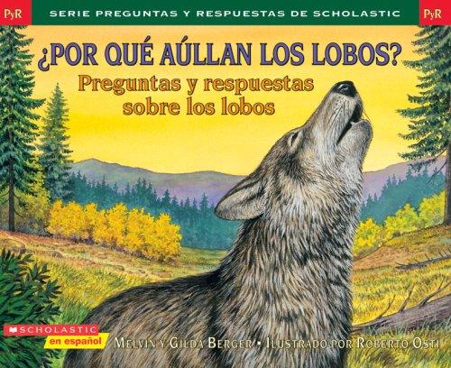 Cover of Why Do Wolves Howl (Scholastic Question & Answer Series)
