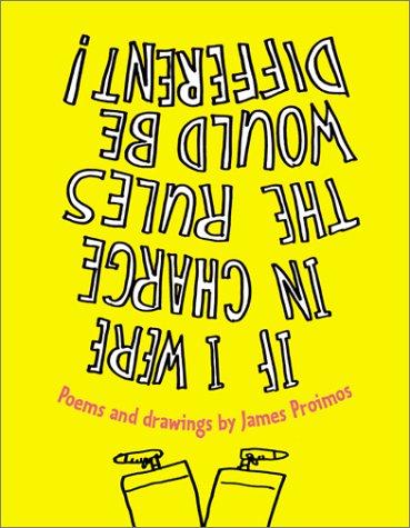 Cover of If I were in charge, the rules would be different