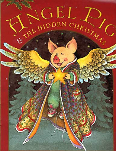 Cover of Angel Pig & the Hidden Christmas