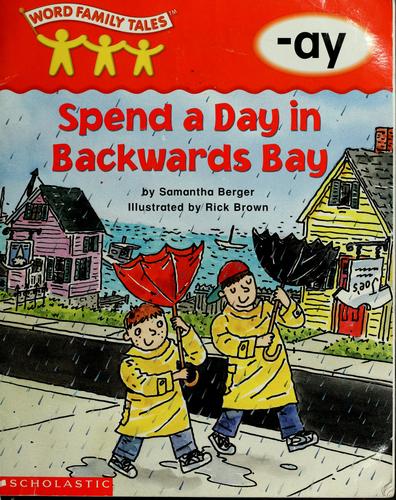 Cover of Spend a day in Backwards Bay