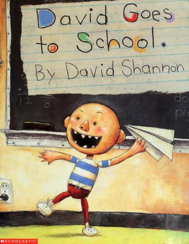 Cover of -- David Goes To School -- (Paperback Book) by David Shannon -- 1999 --