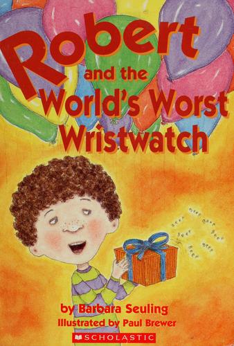 Cover of Robert and the World's Worst Wristwatch