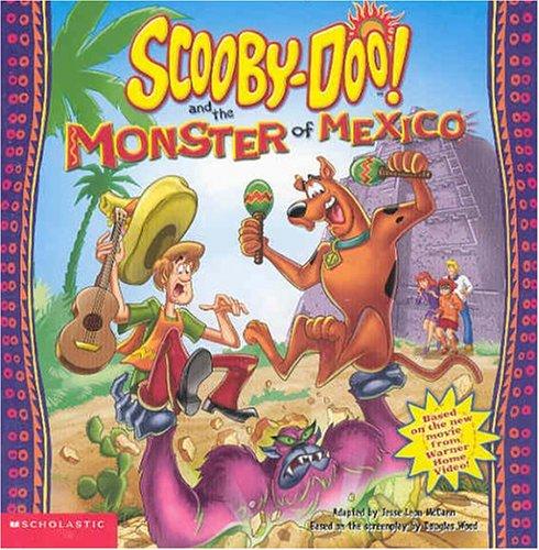 Cover of Scooby-Doo! and the monster of Mexico