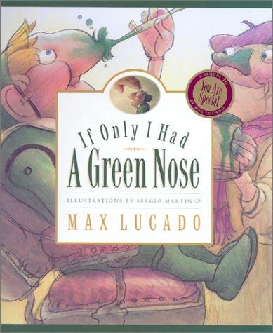 Cover of If only I had a green nose