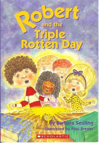 Cover of Robert and the Triple Rotten Day