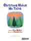 Cover of Christmas Makes Me Think