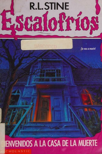 Cover of Bienvenidos a la Casa de la Muerte