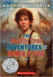 Cover of The Mostly True Adventures of Homer P. Figg