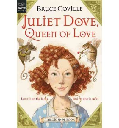 Cover of Juliet Dove, Queen of Love