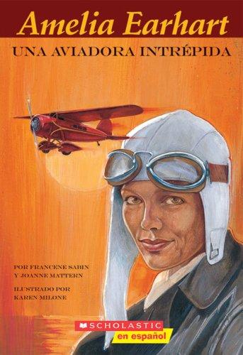 Cover of Amelia Earhart, Aventura En El Cielo (Easy Bio)