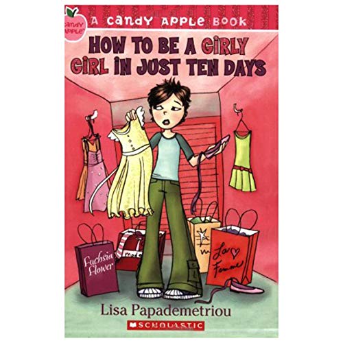 Cover of How to Be a Girly Girl in Just Ten Days