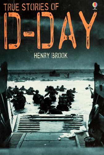 Cover of True stories of D-Day