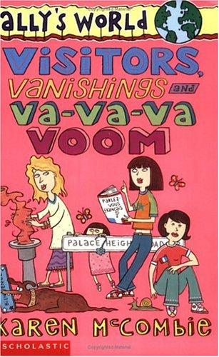 Cover of Visitors, Vanishings and Va-va-va Voom (Ally's World)
