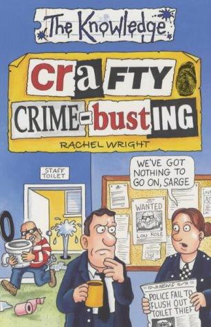 Cover of Crafty Crime-busting (Knowledge)