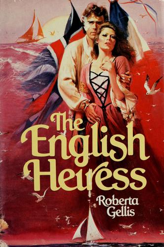 Cover of The English Heiress (The Heiress Series: Book One)