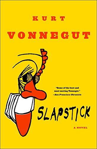 Cover of Slapstick, or Lonesome No More!