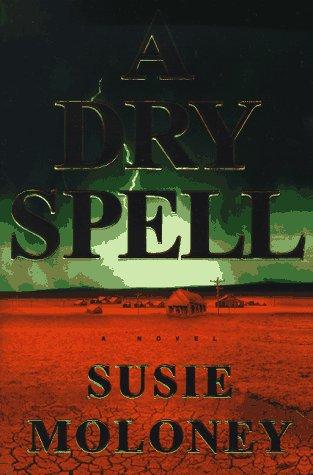 Cover of A dry spell