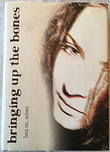 Cover of Bringing up the Bones