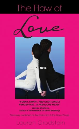 Cover of The Flaw of Love: A Novel