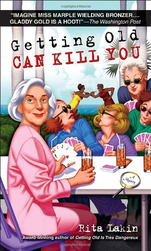 Cover of Getting Old Can Kill You