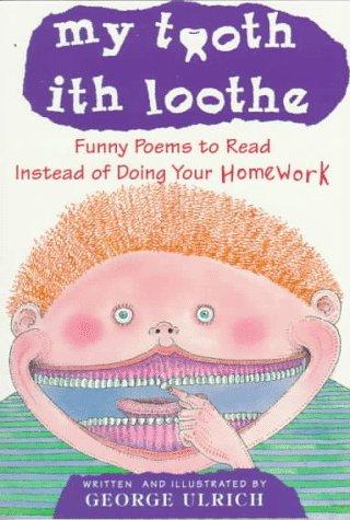 Cover of My Tooth Ith Loothe